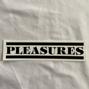 Pleasures Sticker